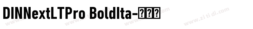 DINNextLTPro BoldIta字体转换
